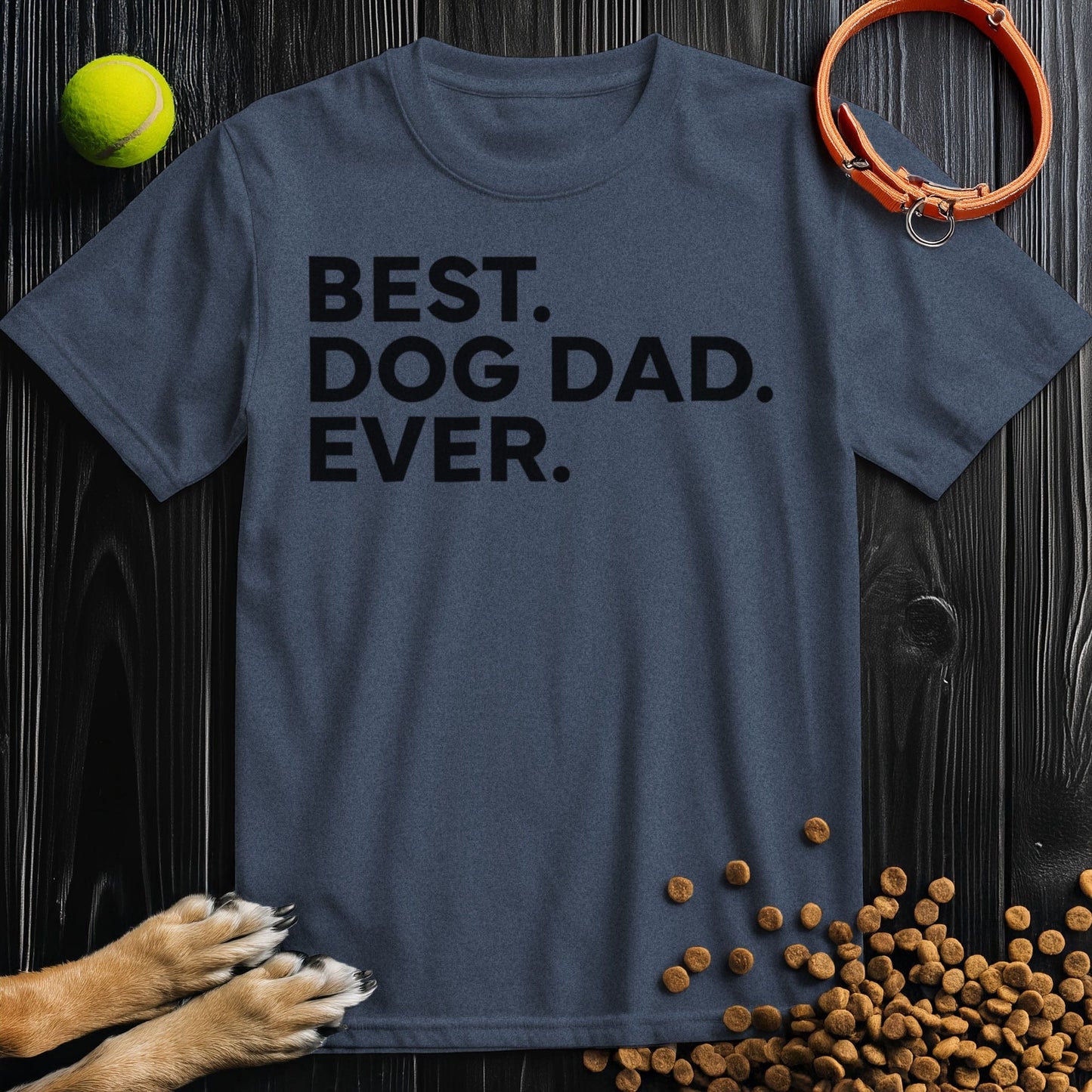 Best. Dog Dad. Ever Black Type T-Shirt