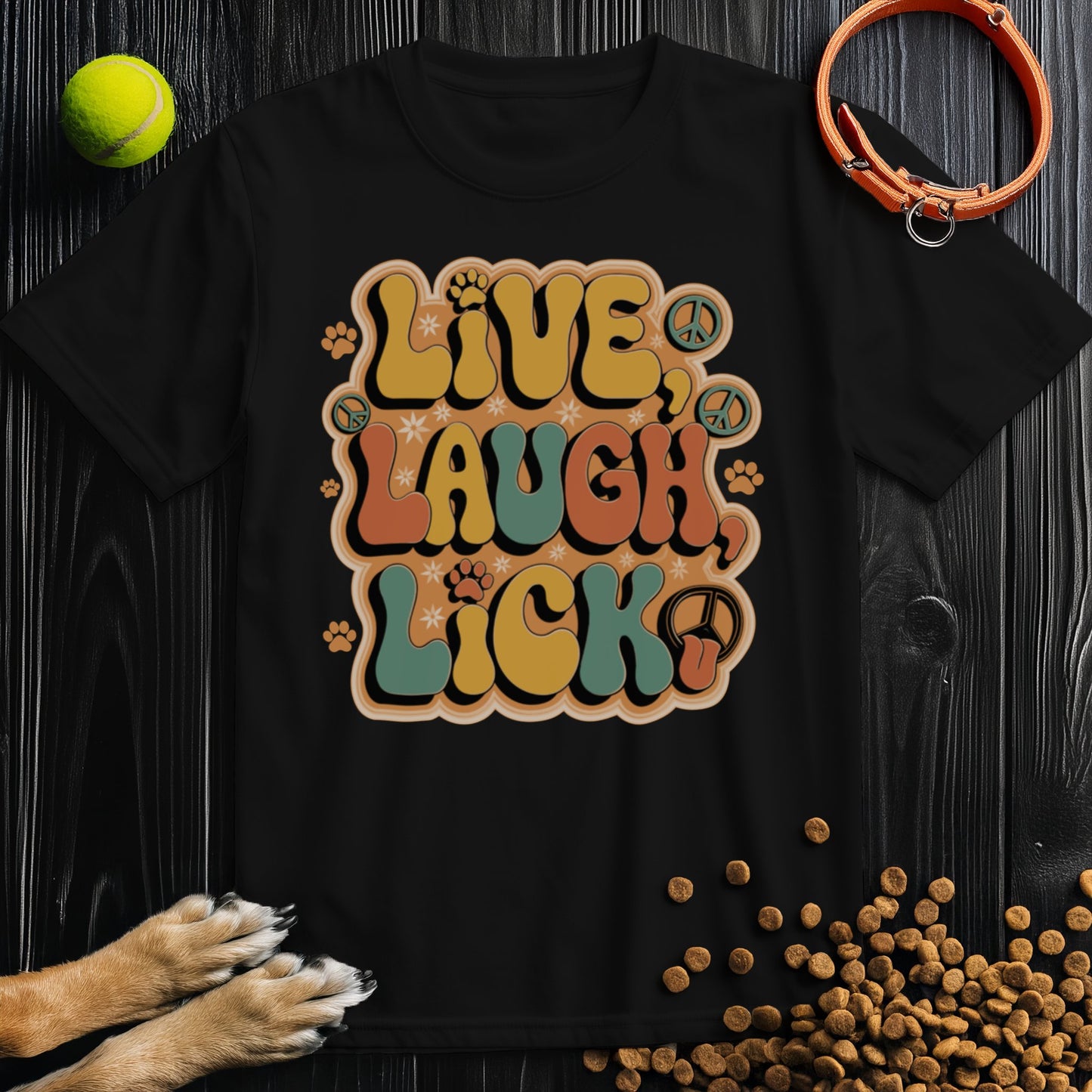 Live, Laugh, Lick T-Shirt