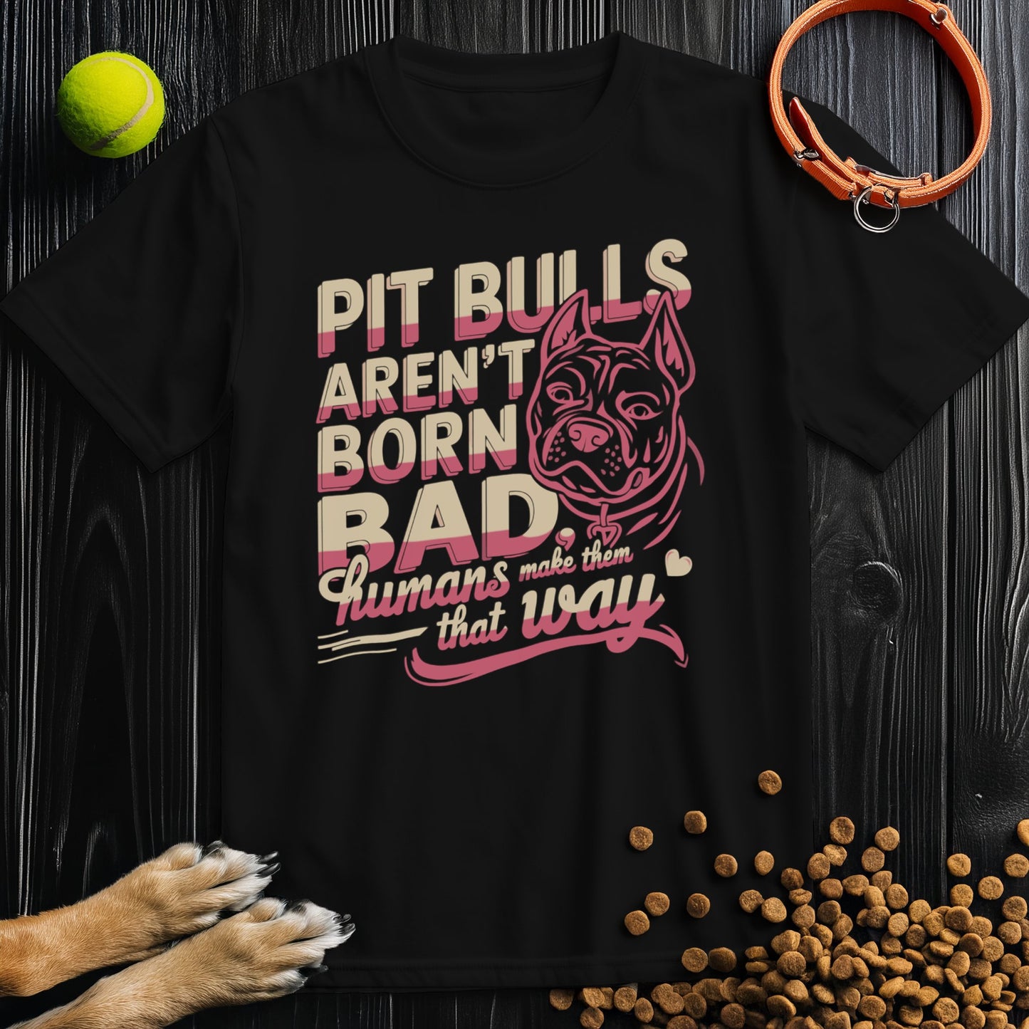 Not Born Bad Pitbull T-Shirt