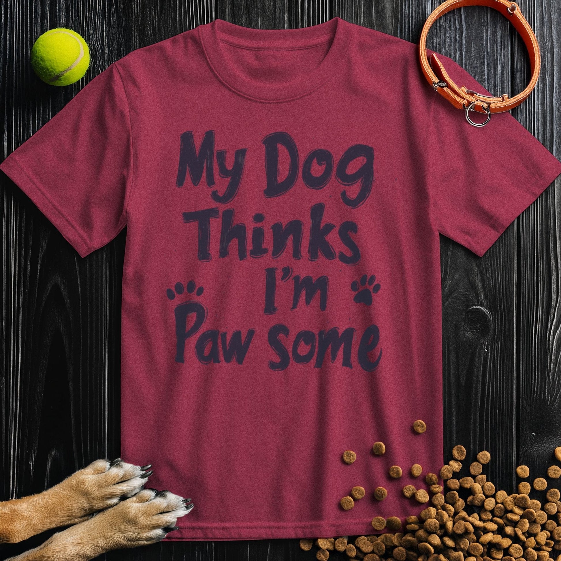 Red Pawsome T-Shirt with 'My Dog Thinks I'm Pawsome' text, a cozy cotton tee for dog lovers and casual wear enthusiasts.