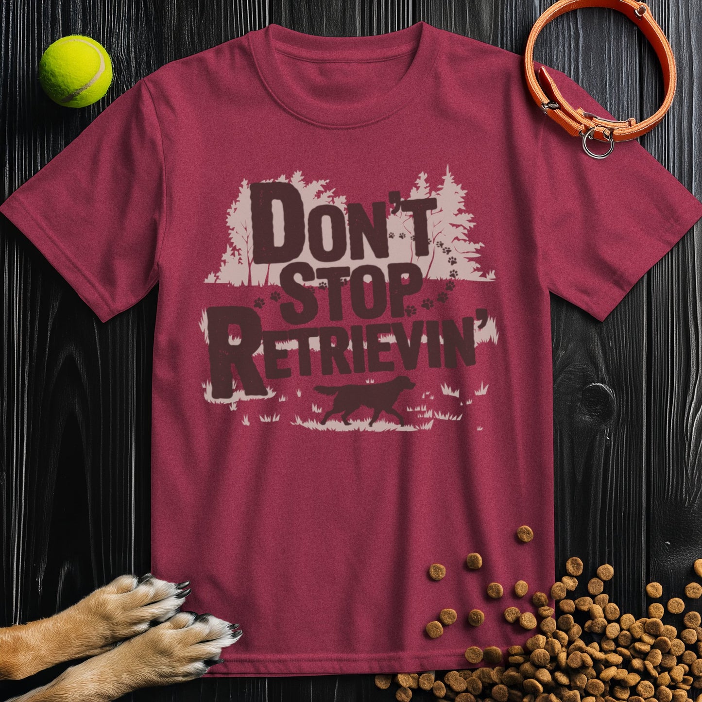 Don't Stop Retrievin': Woodland Adventure Edition T-Shirt