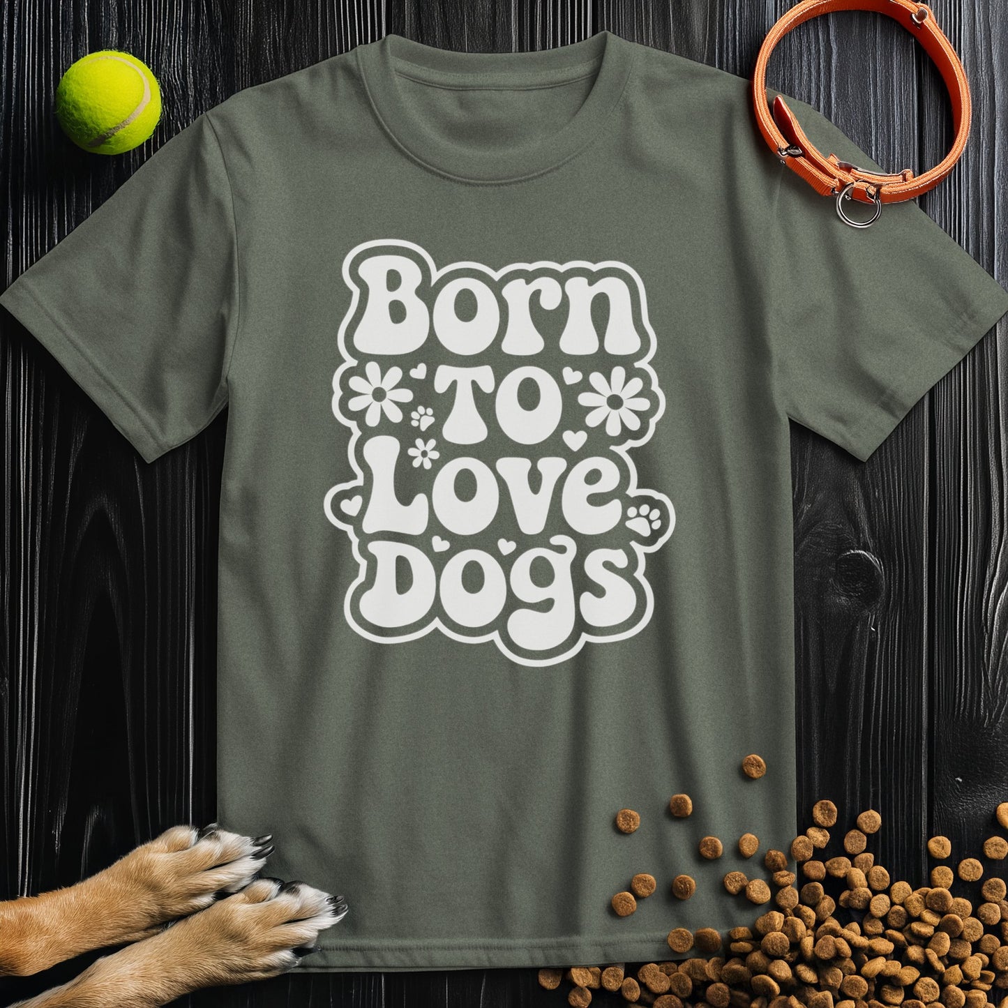 Born To Love Dogs White T-Shirt
