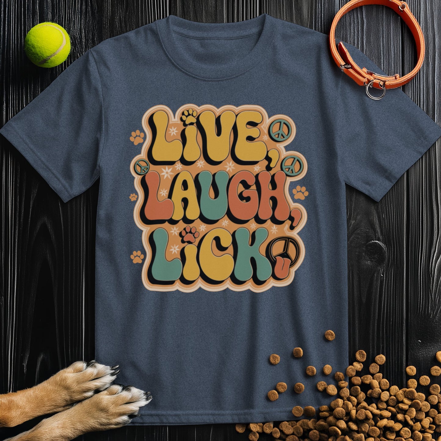Live, Laugh, Lick T-Shirt