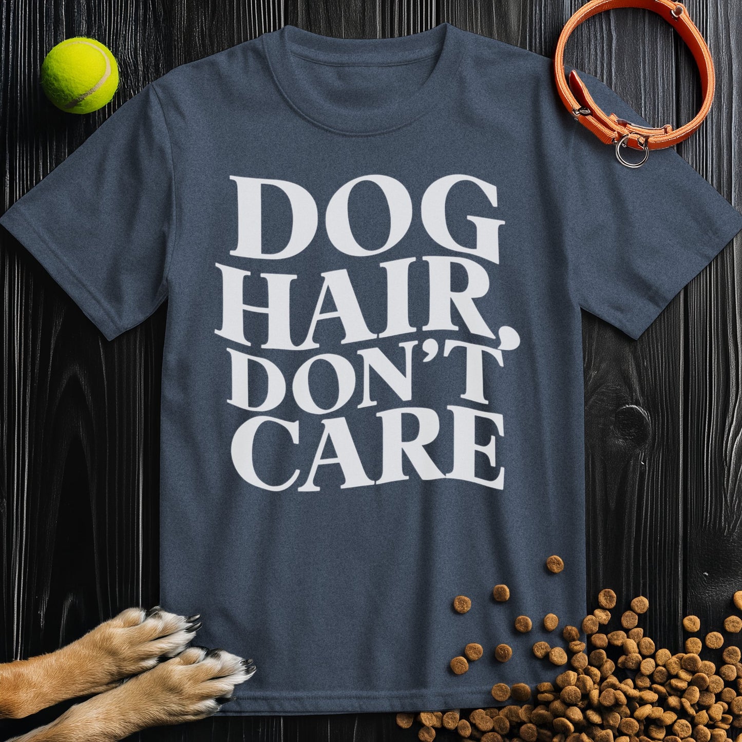 Dog Hair, Don't Care Wavy White Text T-Shirt