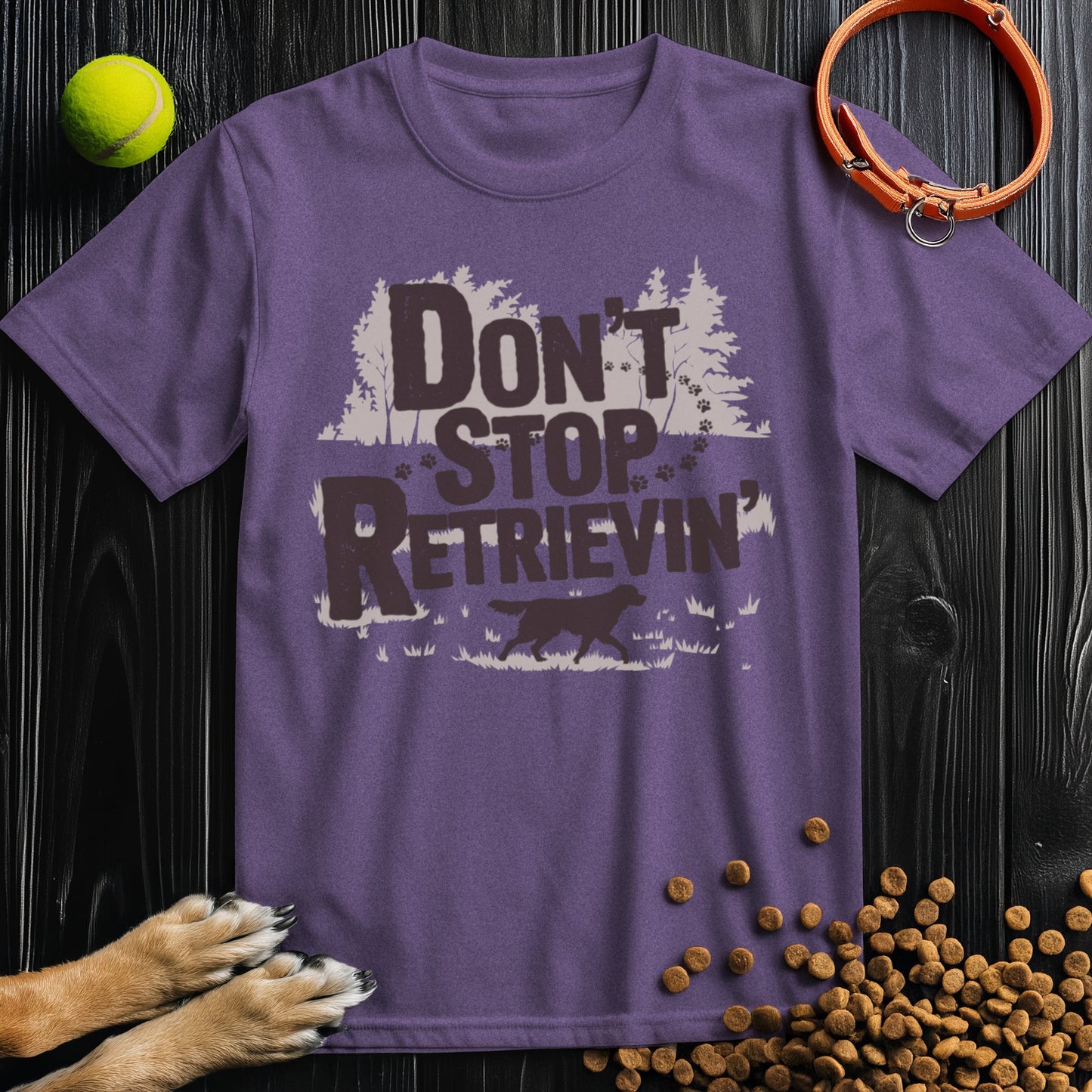 Don't Stop Retrievin': Woodland Adventure Edition T-Shirt