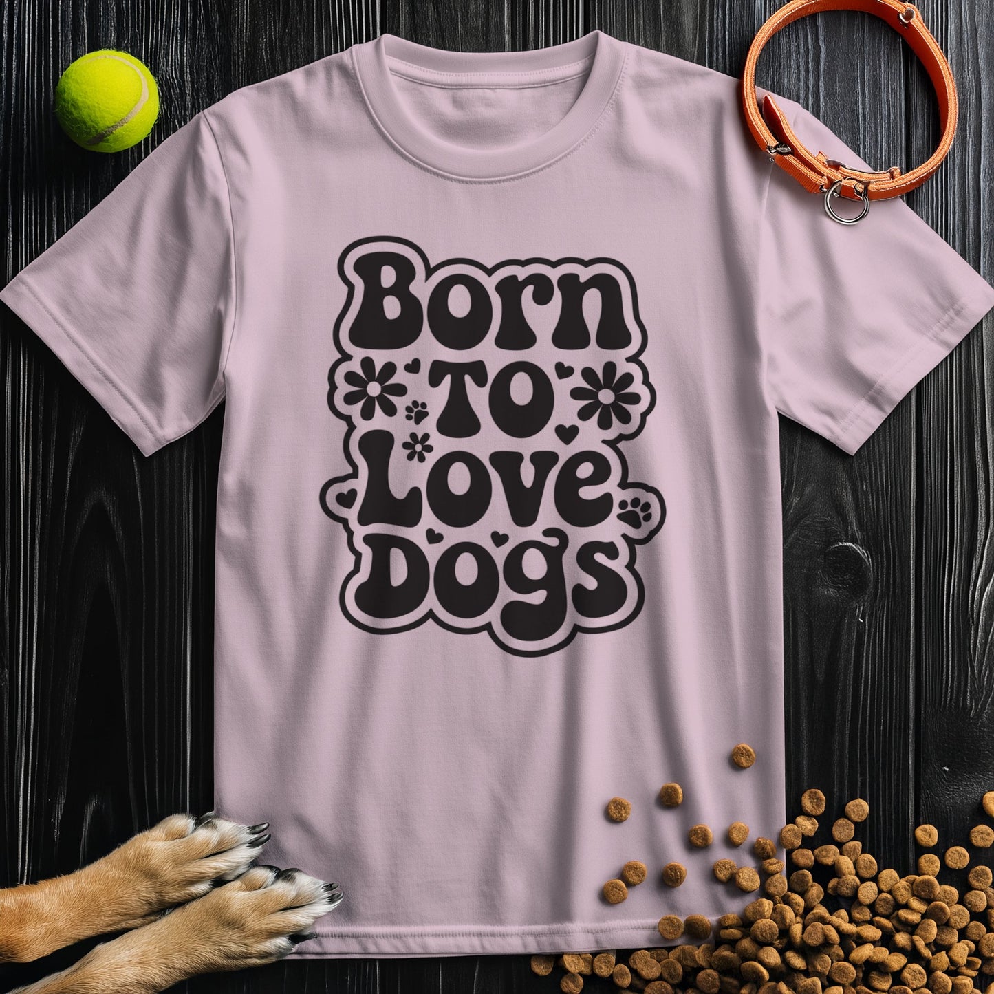 Born To Love Dogs Black T-Shirt