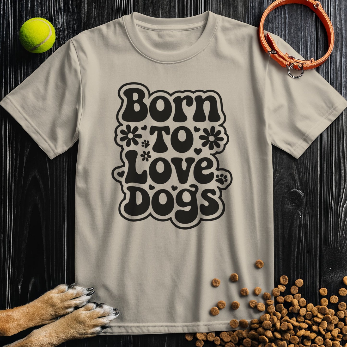 Born To Love Dogs Black T-Shirt