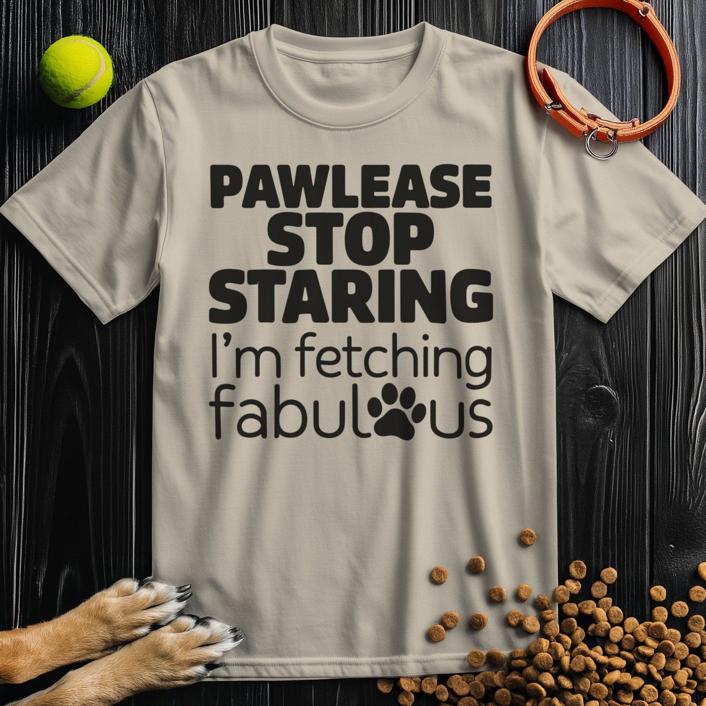 Beige Fetching Fabulous T-Shirt with bold black dog-themed text, made from unisex cotton. Ideal for pet lovers seeking stylish dog tee shirts.