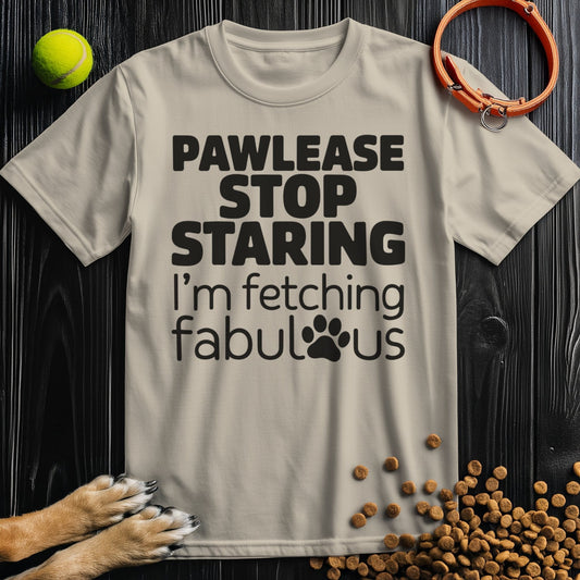 Beige Fetching Fabulous T-Shirt with bold black dog-themed text, made from unisex cotton. Ideal for pet lovers seeking stylish dog tee shirts.
