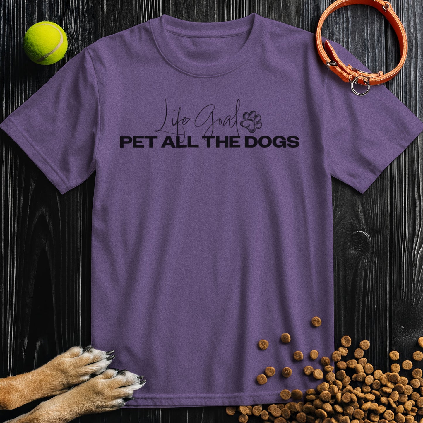 Life Goal, Pet All The Dogs Black Type T-Shirt