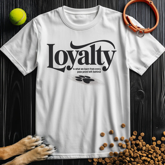 Loyalty T-Shirt