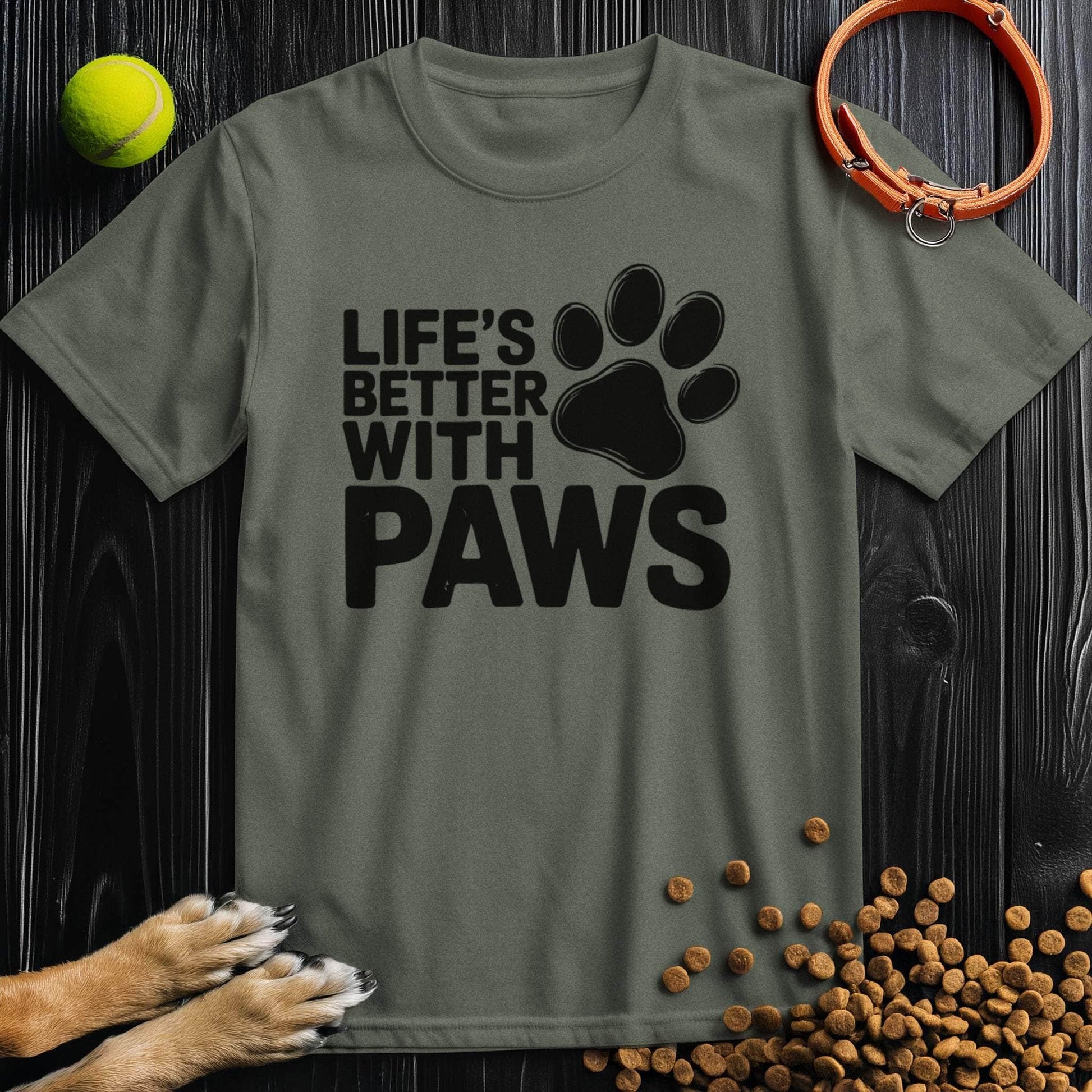 Olive green Paw T-Shirt featuring bold black 'Life's Better With Paws' print. Crew neck cotton tee for dog lovers.