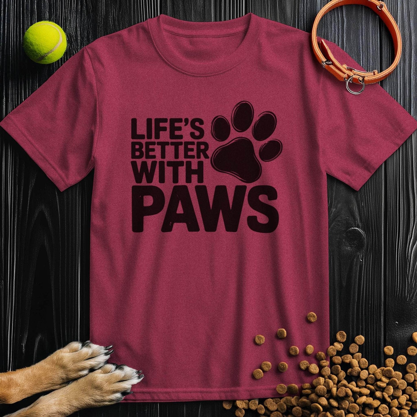 Maroon Paw T-Shirt with black 'Life's Better With Paws' design. Cotton crew neck tee ideal for dog-loving fashion.