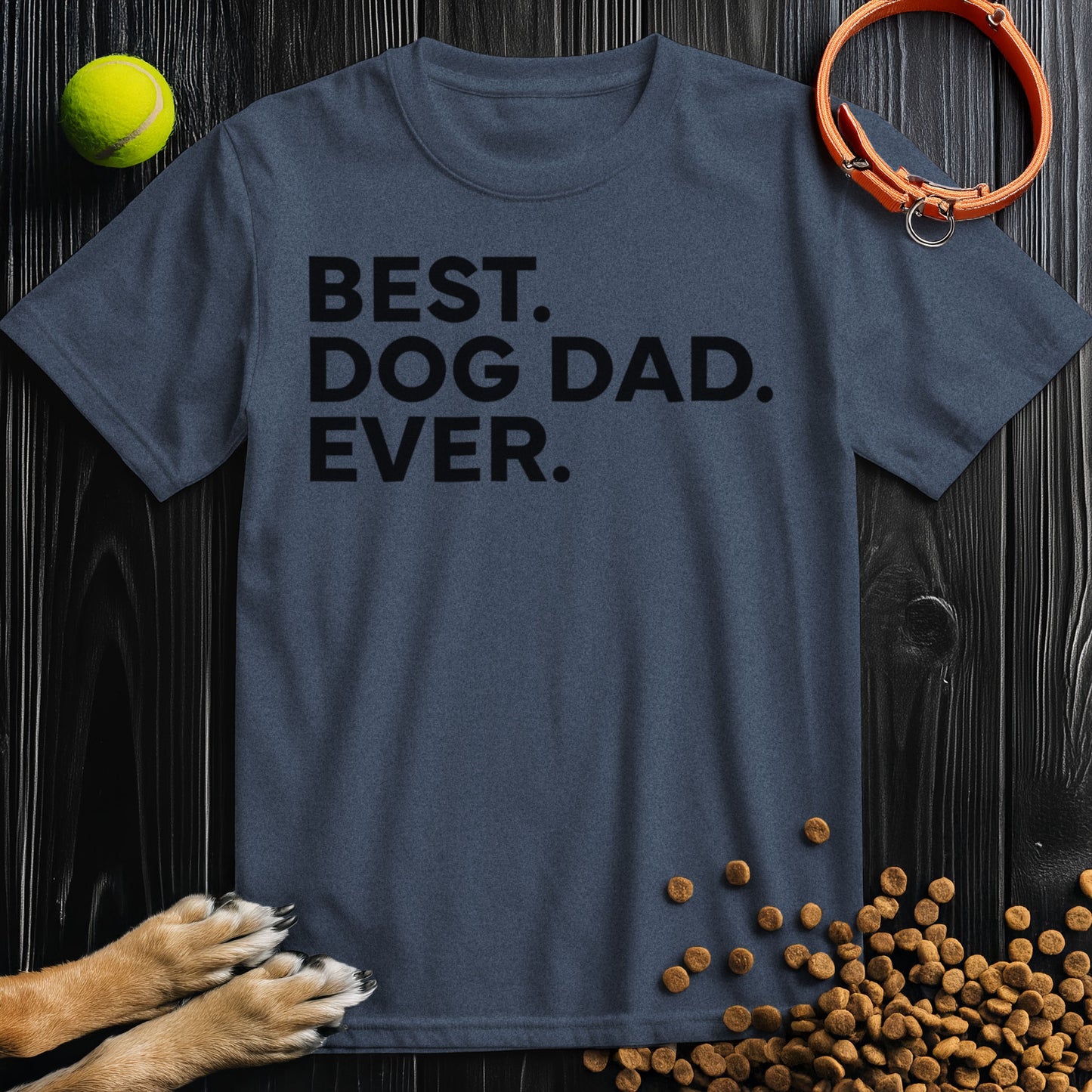 Best. Dog Dad. Ever Black Type T-Shirt