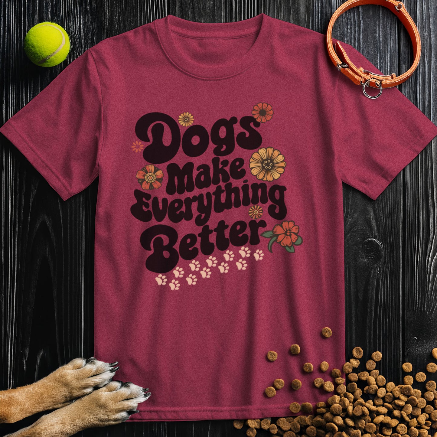 Dogs Make Everything Better Flower Black Type T-Shirt
