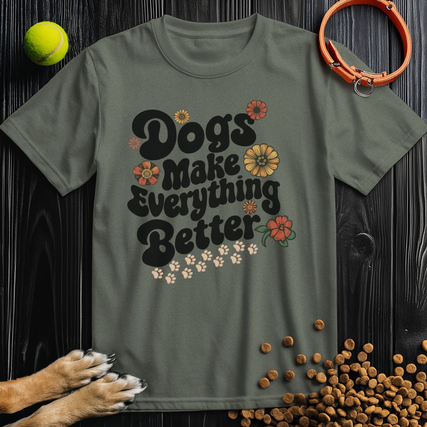 Dogs Make Everything Better Flower Black Type T-Shirt