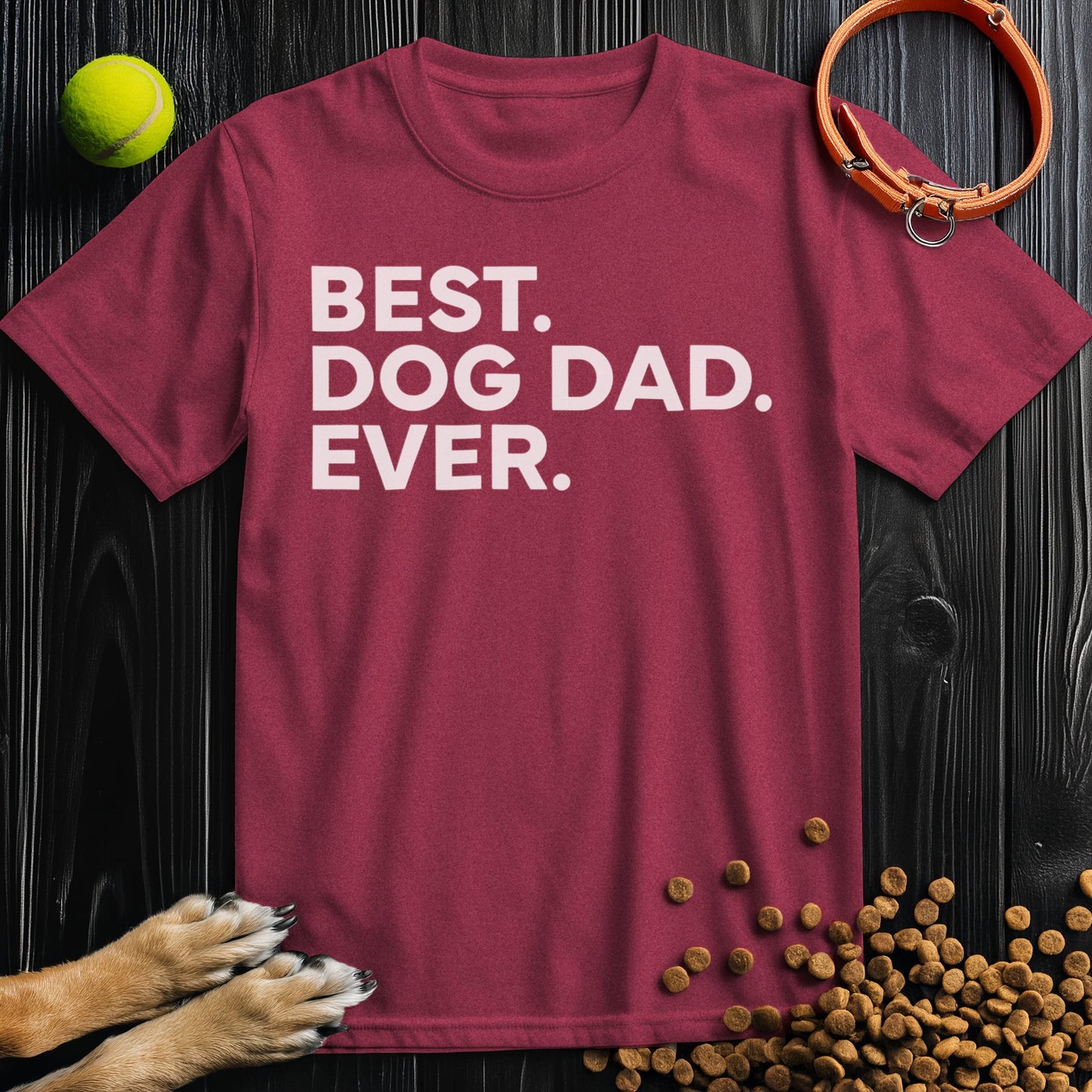 Best. Dog Dad. Ever White Type T-Shirt