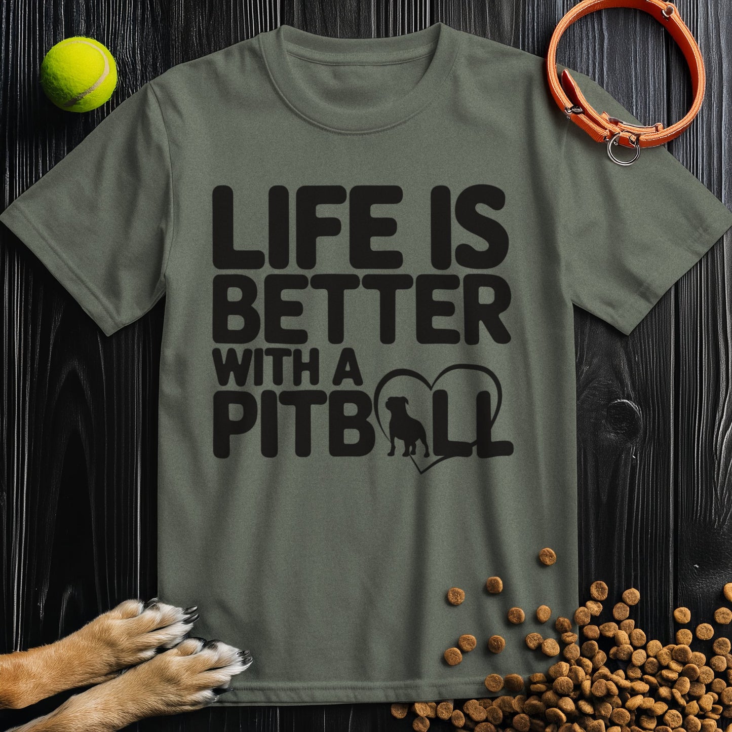 Life Is Better With A Pitbull T-Shirt