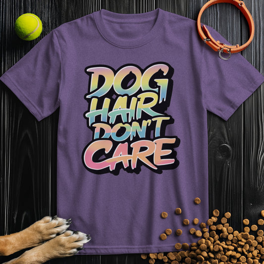 Dog Hair, Don't Care Color Splash T-Shirt