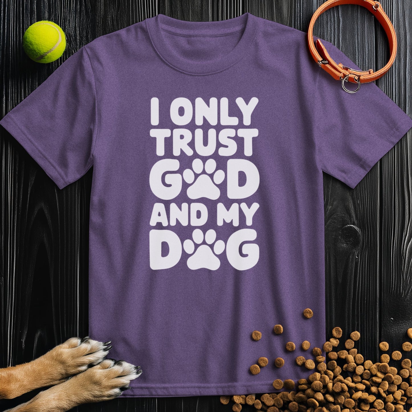 I only trust god and my dog White Type T-Shirt