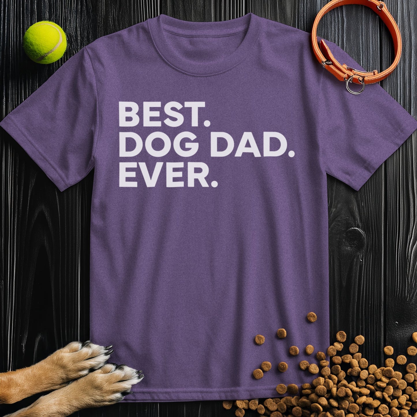 Best. Dog Dad. Ever White Type T-Shirt