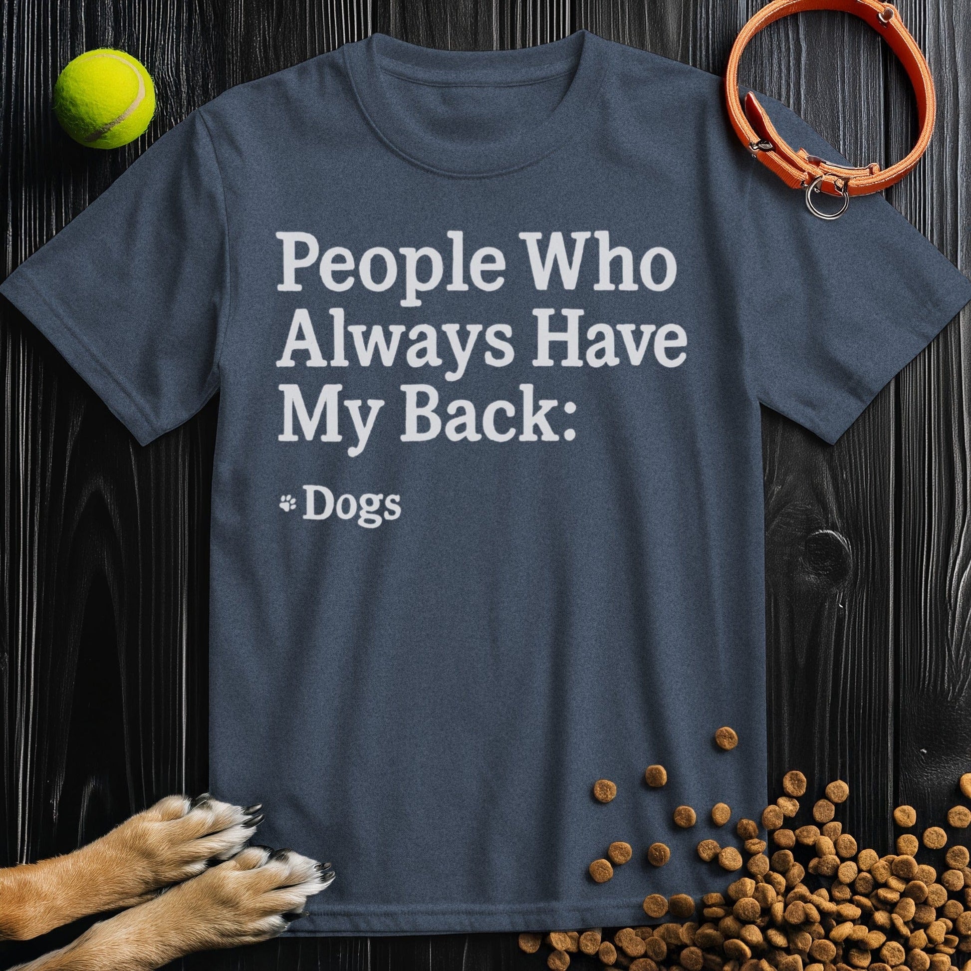 Front view of ‘People Who Always Have My Back Dogs’ dog tee in heather navy